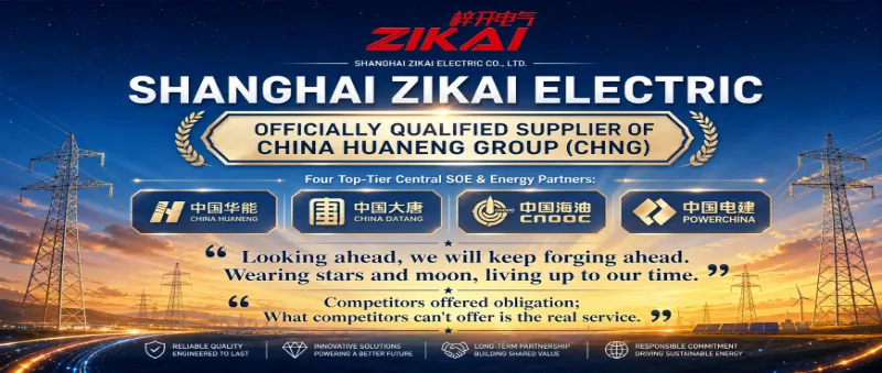 Zikai Electric torna-se fornecedor oficial da CHNG (China Huaneng Group)
